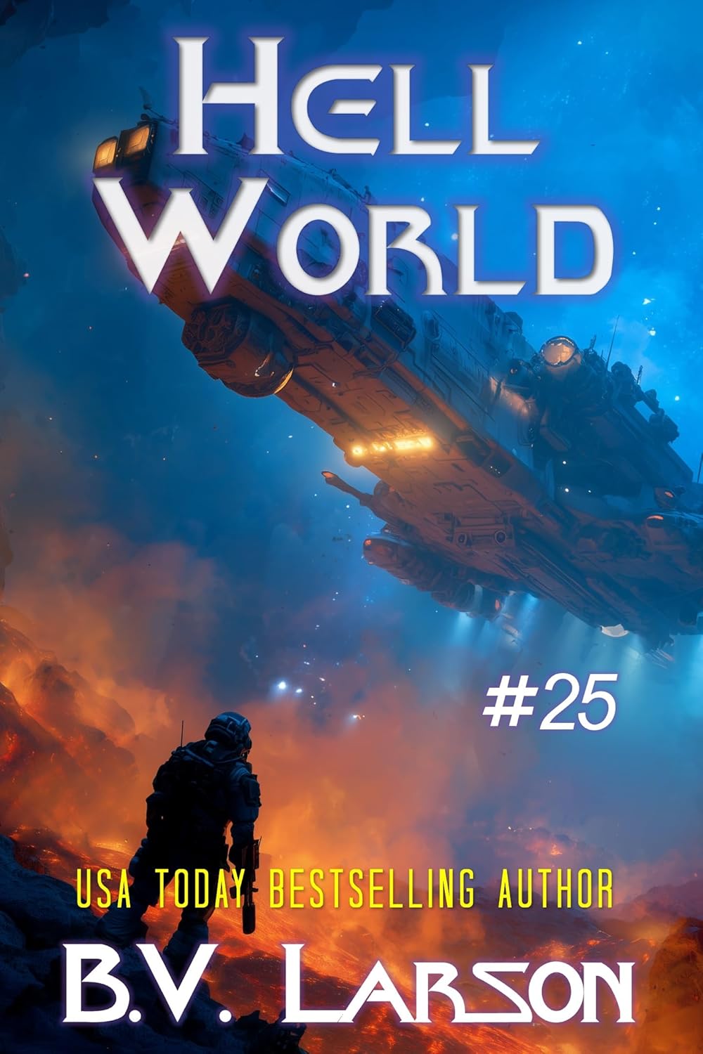 Hell World (Undying Mercenaries Book 25)