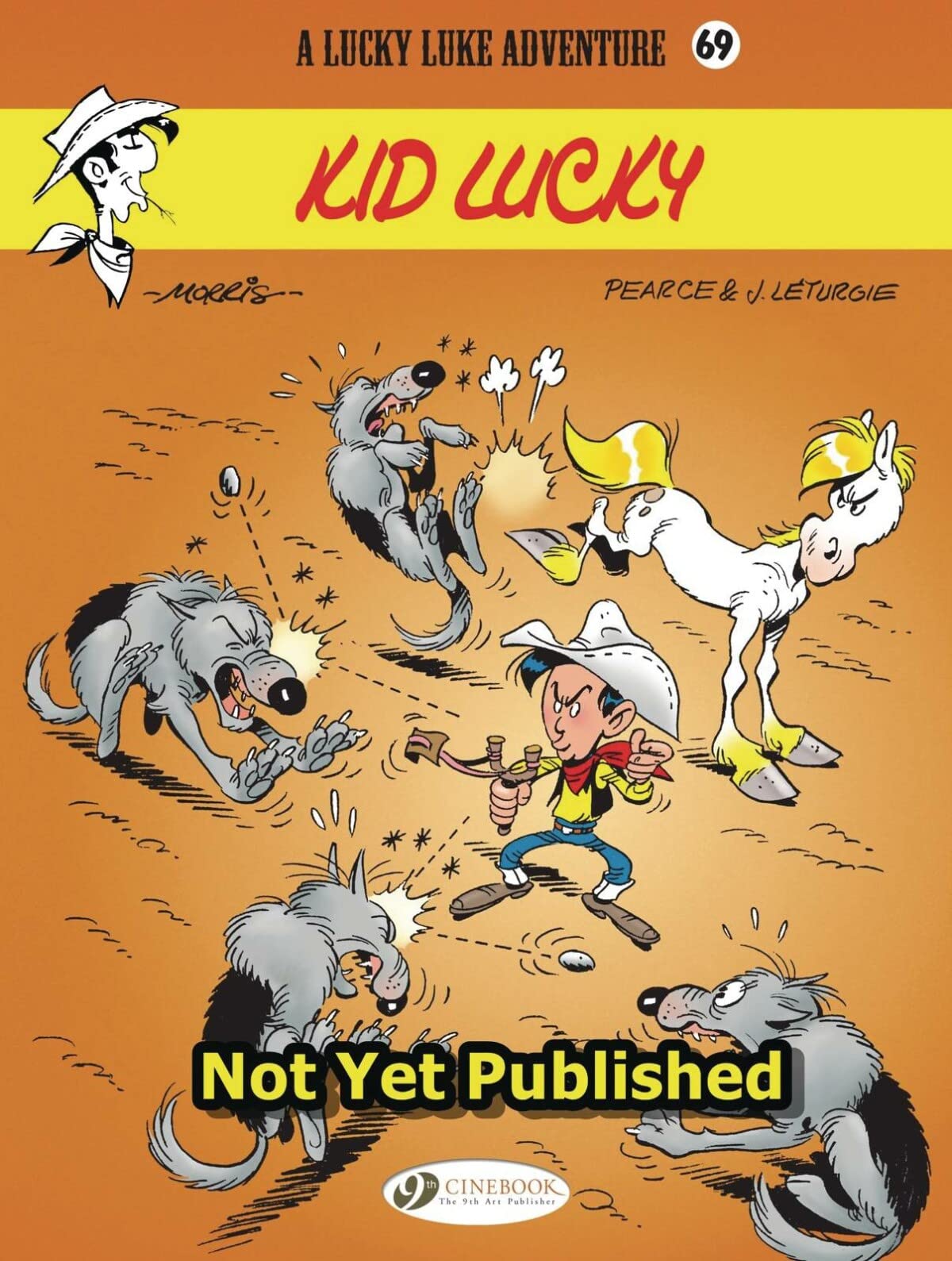 Cinebook Ltd Lucky Luke Vol. 69: Kid Lucky