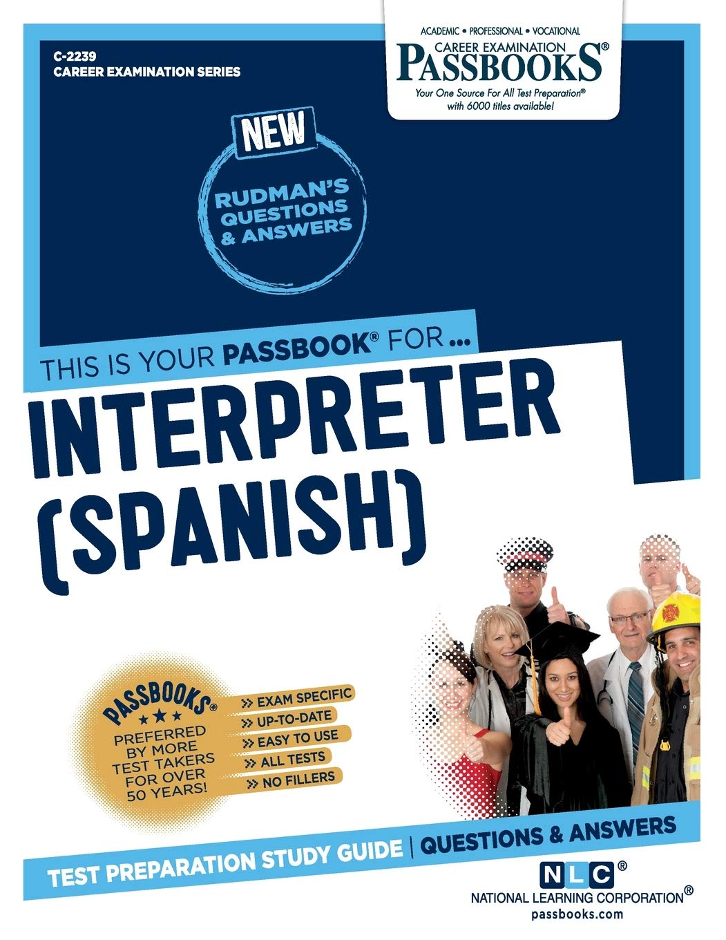 Interpreter (Spanish): Passbooks Study Guide: 2239 (Career Examination)
