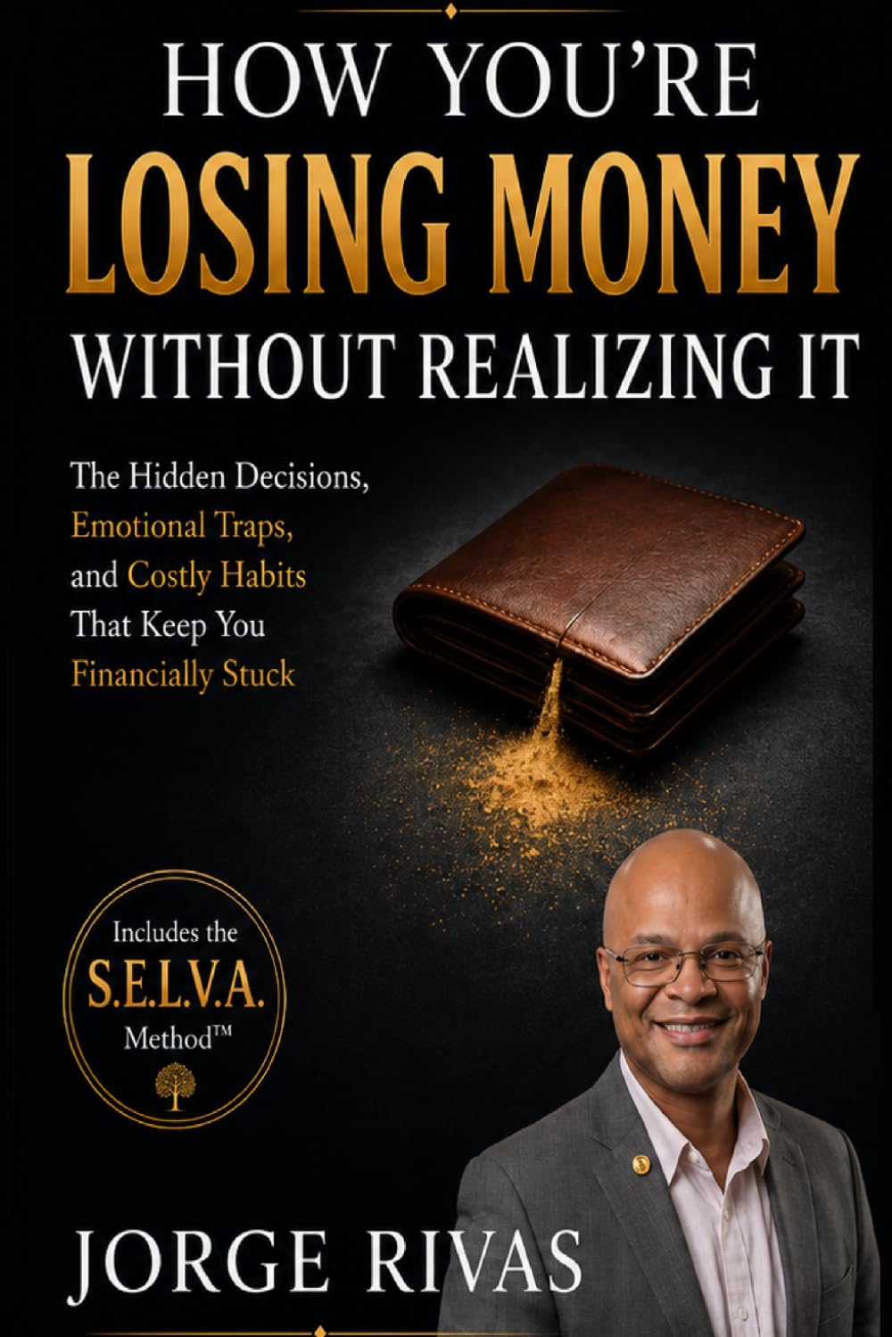 How You're Losing Money Without Realizing It