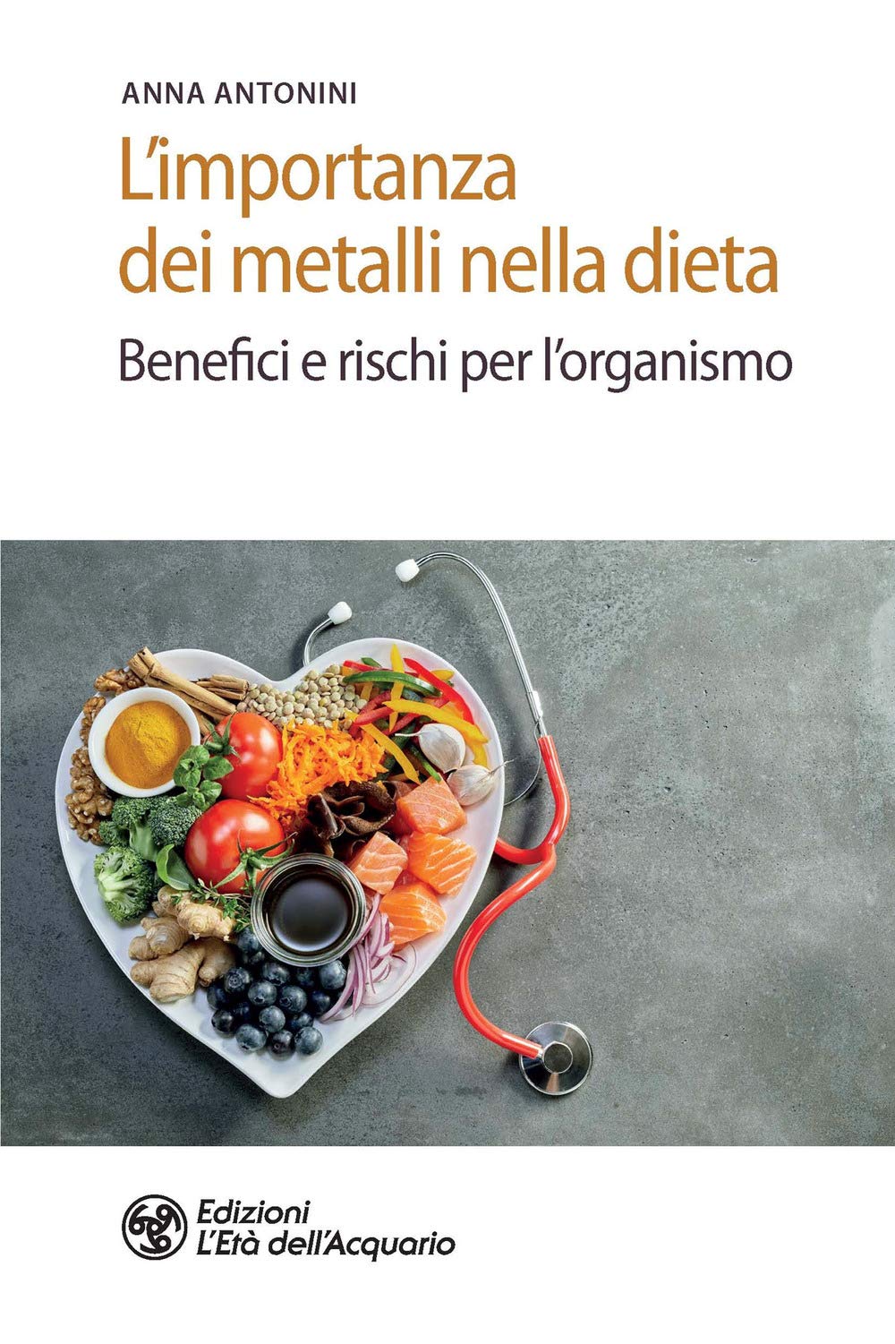 L'importanza Dei Metalli Nella Dieta. Benefici E Rischi Per L'organismo - 4