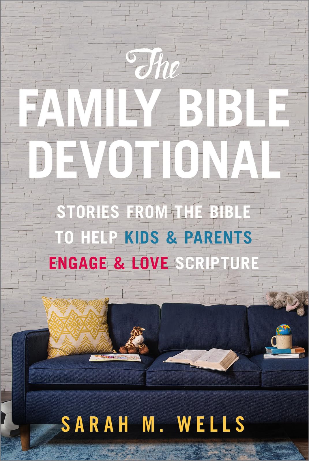 The Family Bible Devotional: Stories from the Bible to Help Kids and Parents Engage and Love Scripture (52 Weekly Devotions with Activities, Prayer Prompts, & Discussion Questions) Paperback – August 1, 2018