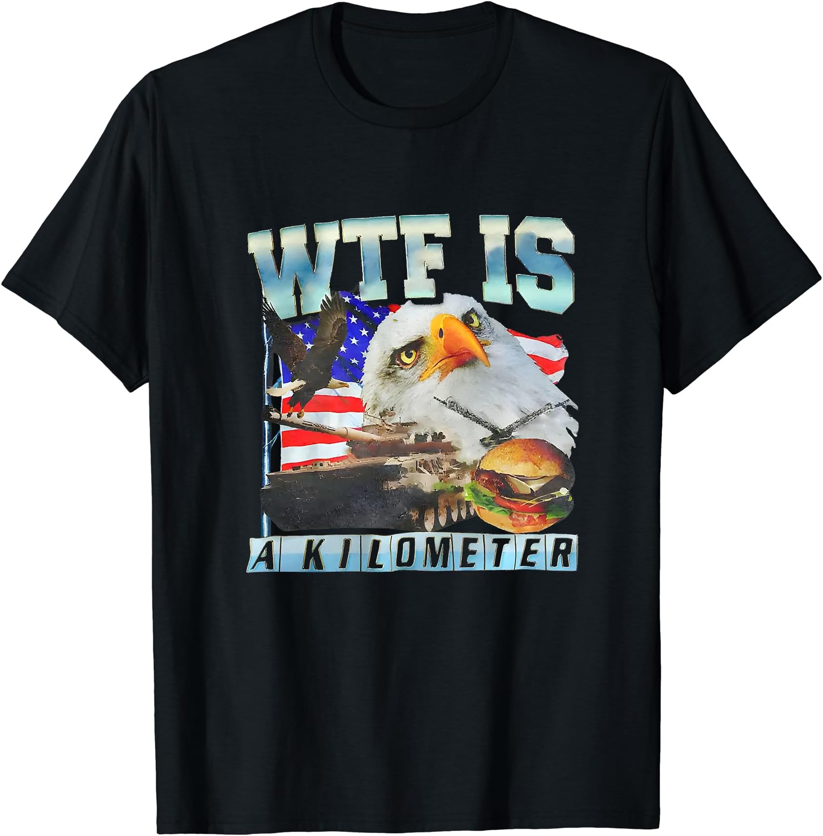 wtf is a kilometer shirt eaglewtf is a kilometer eagle T-Shirt
