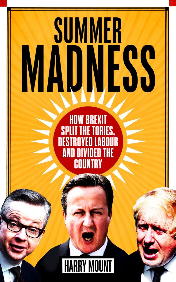 Summer Madness By Harry Mount