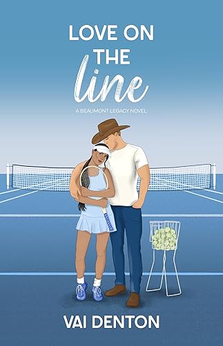 Love on the Line (Beaumont Legacy Book 2)