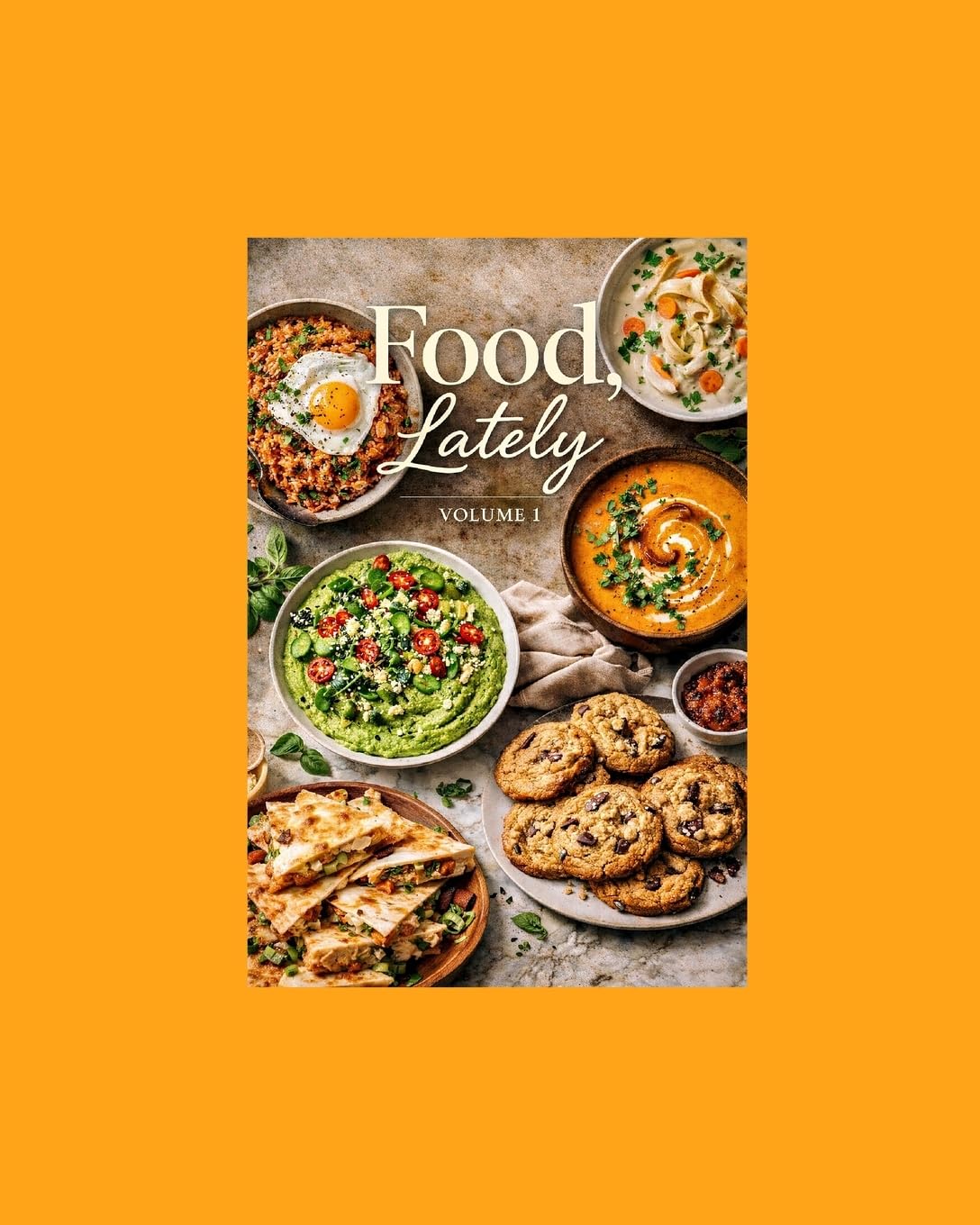 Food, Lately! v.1      Paperback – February 11, 2026