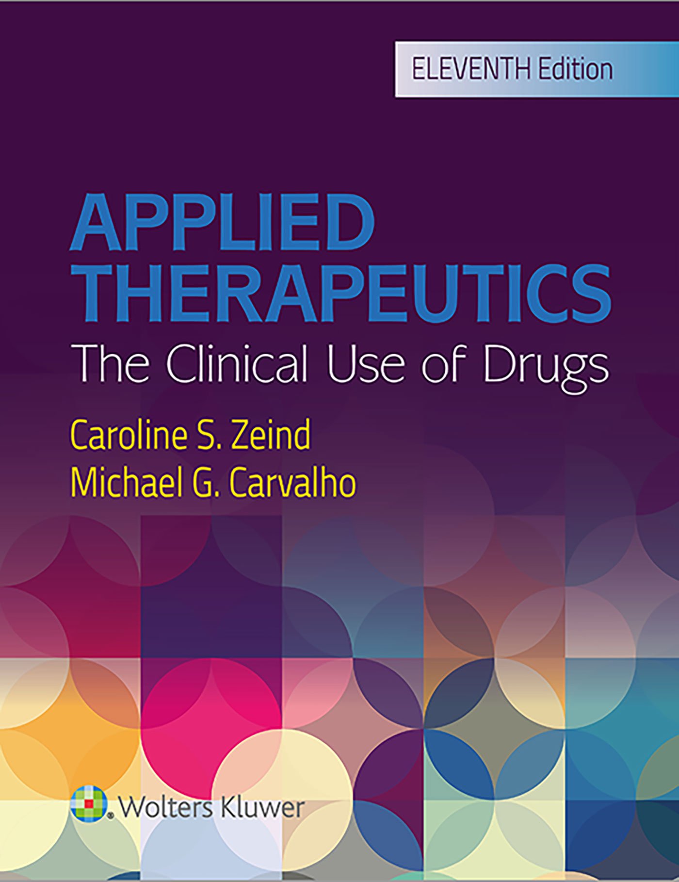 Applied Therapeutics (Koda Kimble and Youngs Applied Therapeutics) 11th Edition