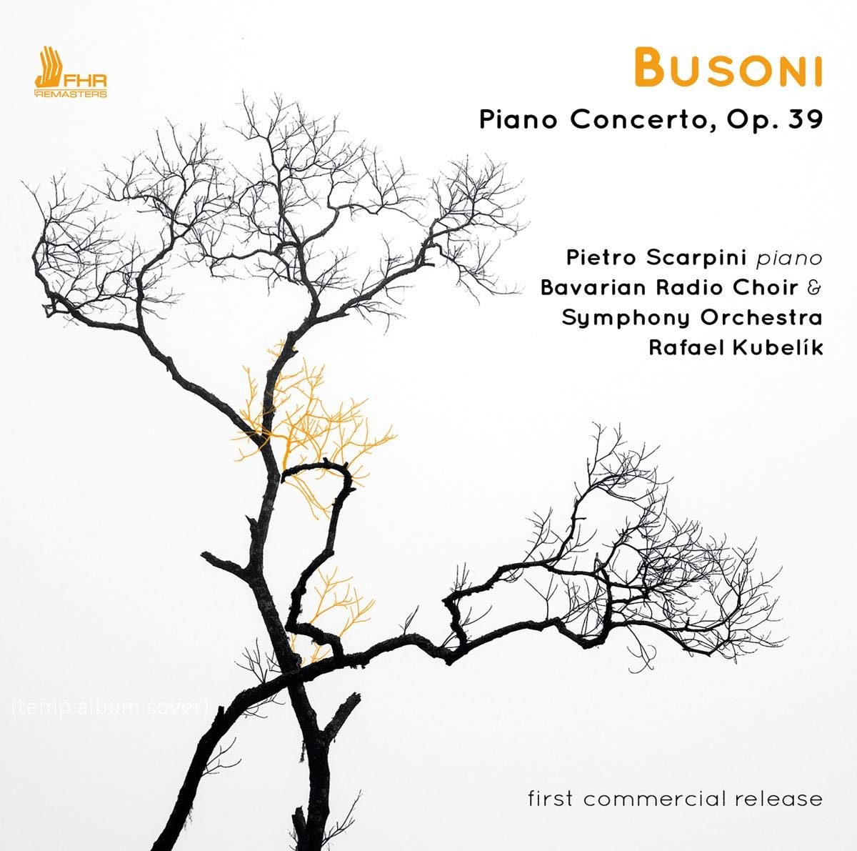 Busoni: Piano Concerto, Op. 39