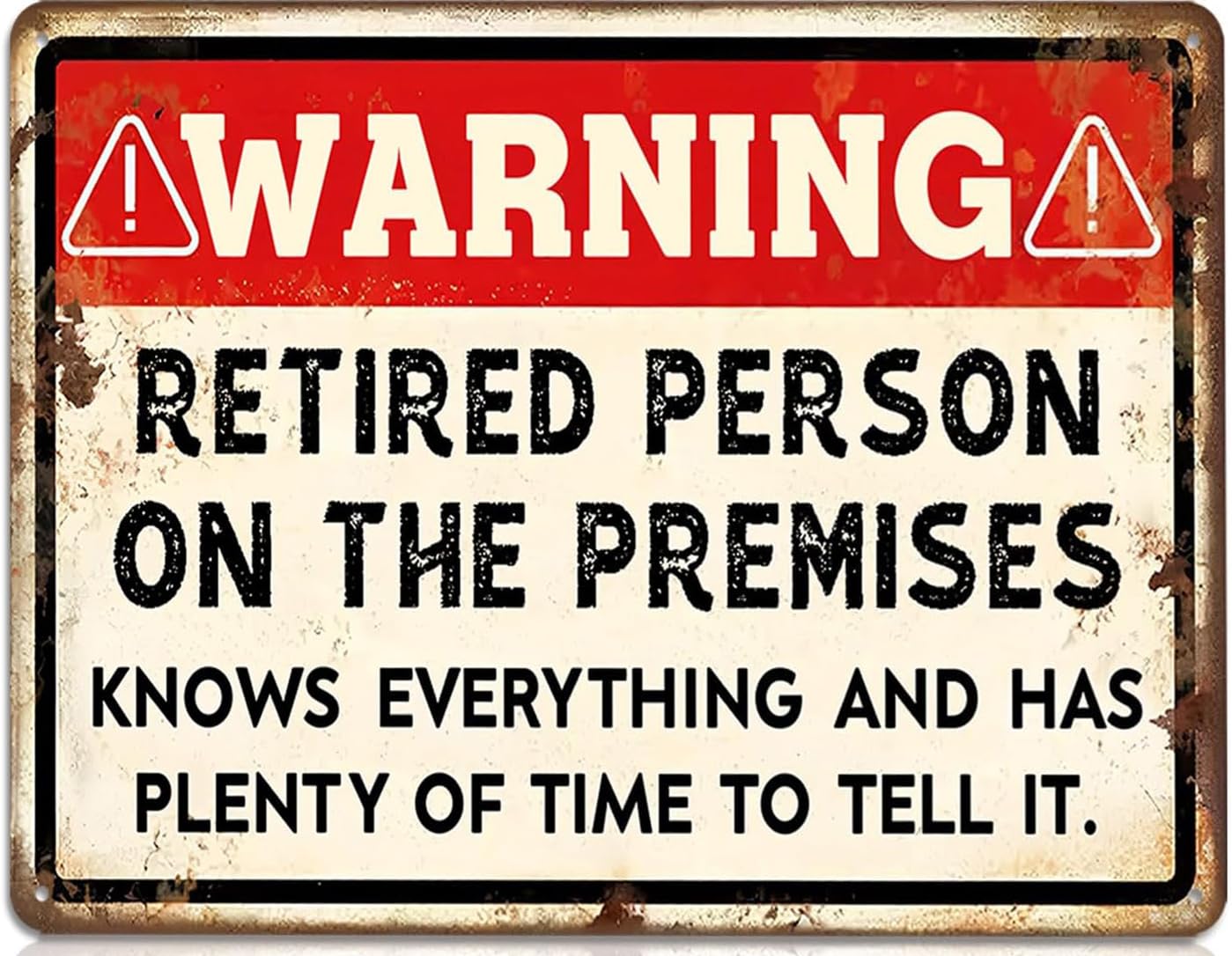 SMAZDFXX Mens Retirement 2025 Funny Retirement Vintage Warning Retired Person On Premises Tin Sign for Party Door Decor Retired Yard 12"x16"