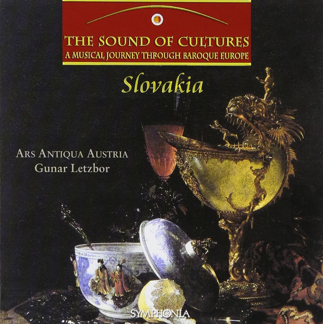 Slovakia Un voyage musical à travers l'Europe Baroque - Volume 1 : Slovaquie [Audio CD]