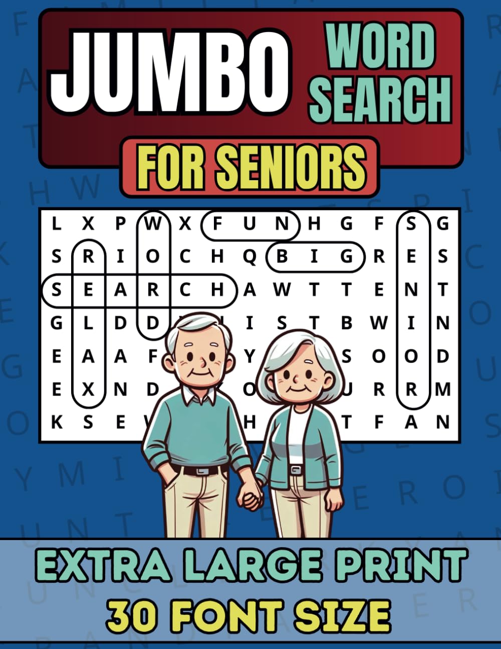 Jumbo Word Search For Seniors: Extra Large Print Word Search Puzzles: Big Word Find Book With Large 30 Font Size, Designed For Seniors & Adults To ... For Seniors With Extra Large 30 Font Size)