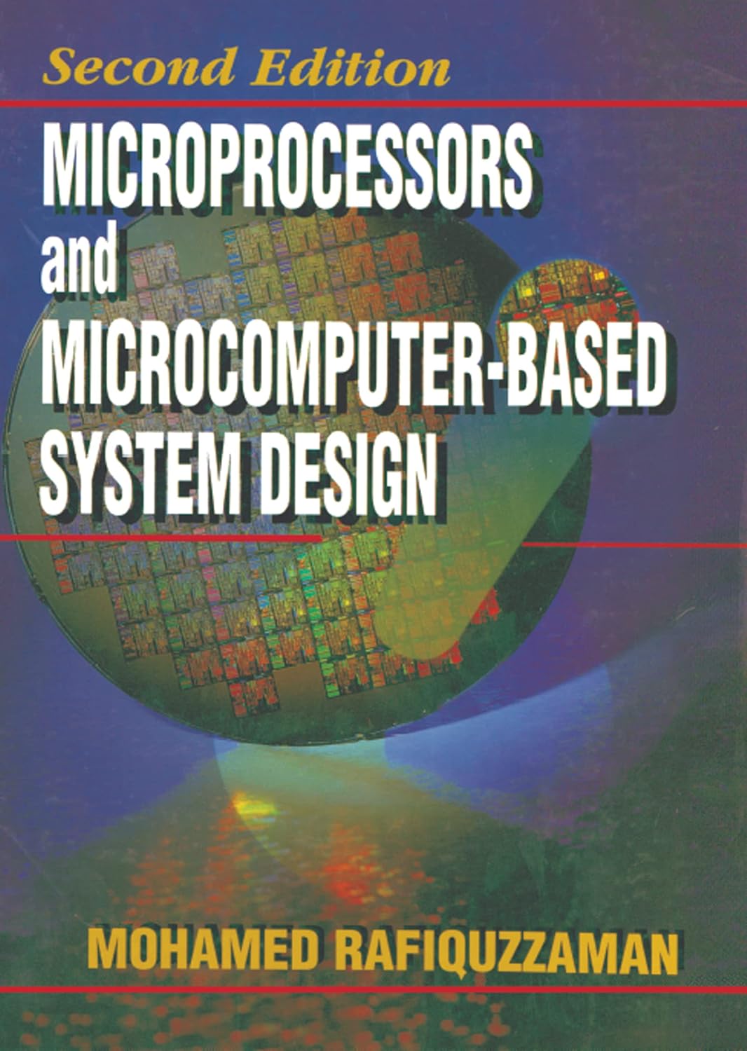 Microprocessors and Microcomputer-Based System Design      2nd Edition, Kindle Edition