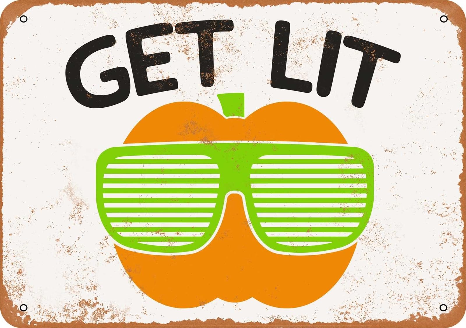 Miaomansenstore Metal Sign - Get Lit, Pumpkin - Vintage Look Home Decor