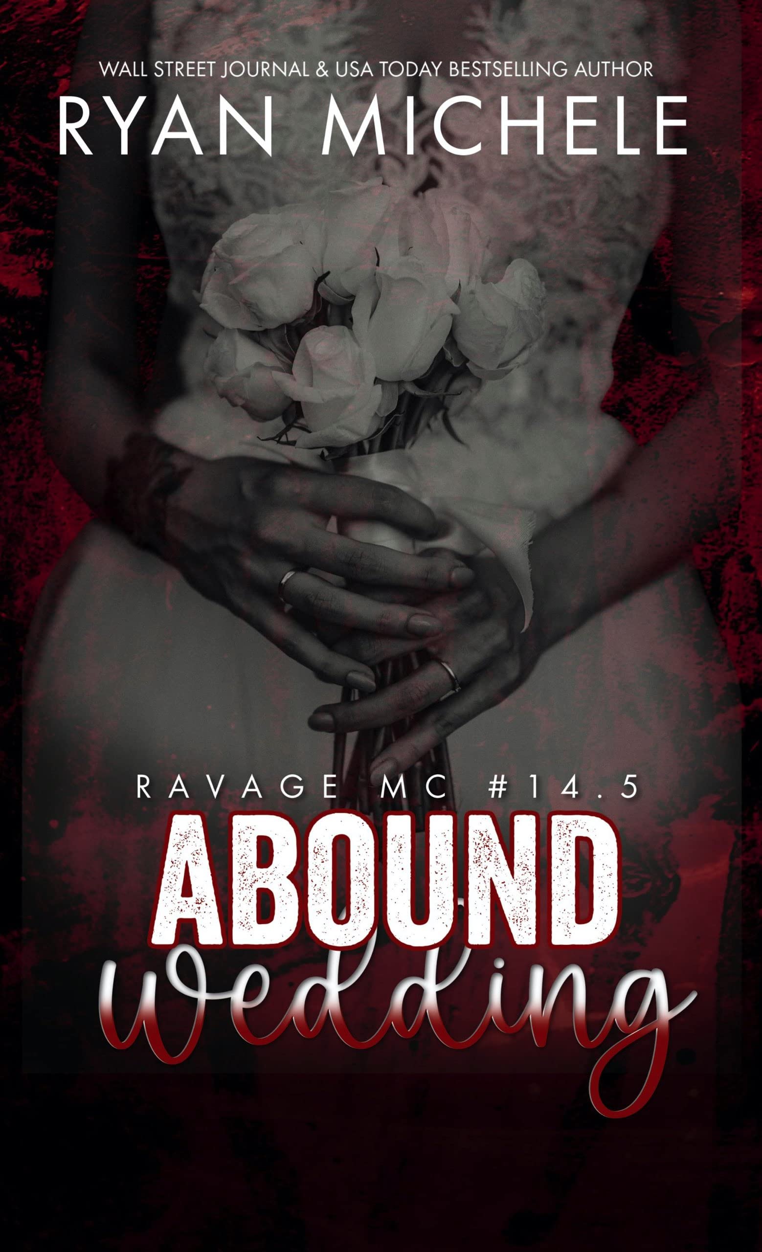 aBound Wedding (Ravage MC #14.5): A Motorcycle Club Romance
