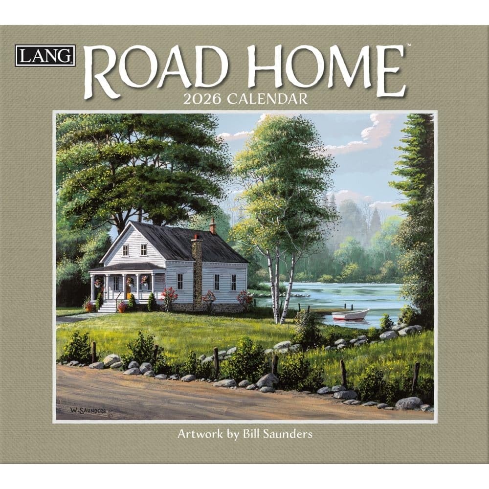Lang, Road Home 2026 Wall Calendar by Bill Saunders, 13.4'' X 12'', 12-Month Calendar with Stapled Binding