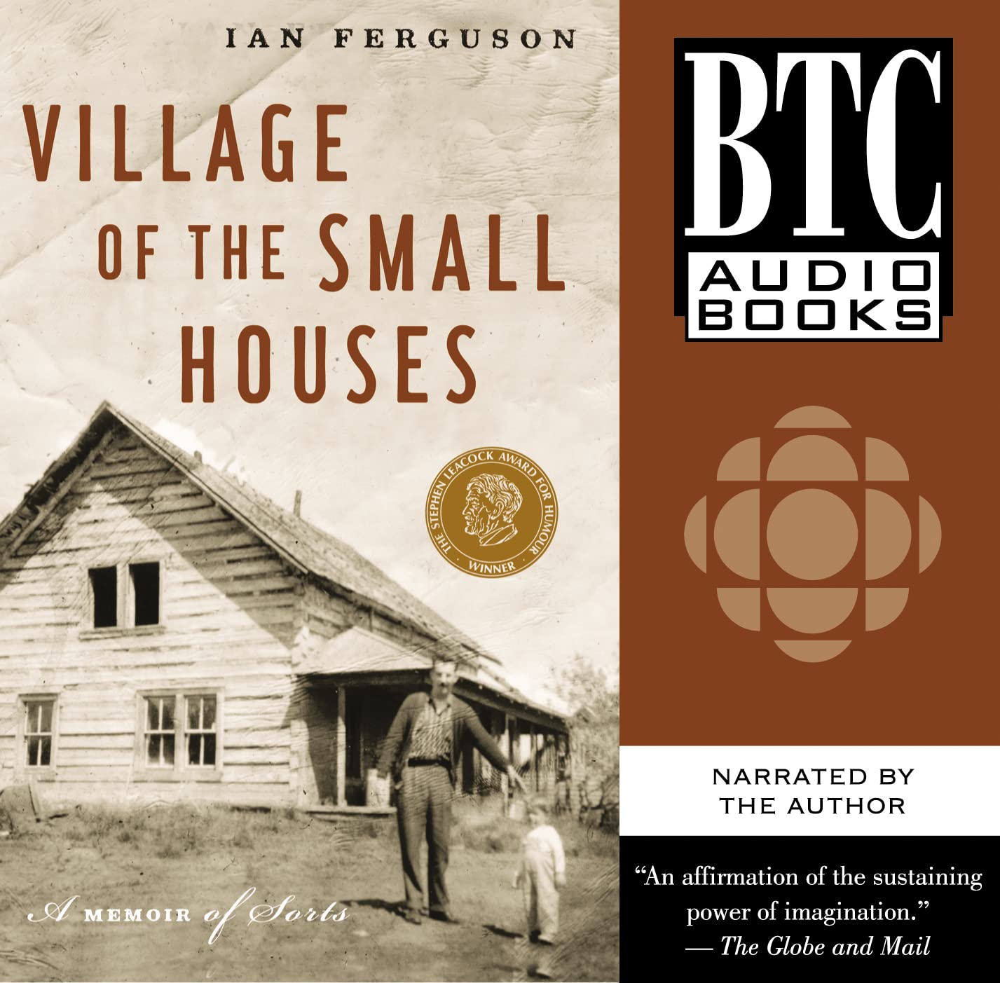 Village of the Small Houses: A Memoir of Sorts [Audio CD] Ferguson, Ian