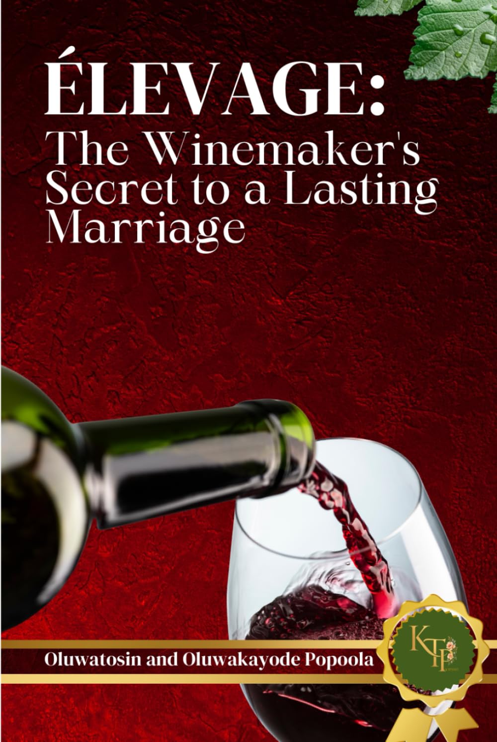Élevage: The Winemaker's Secret to a Lasting Marriage