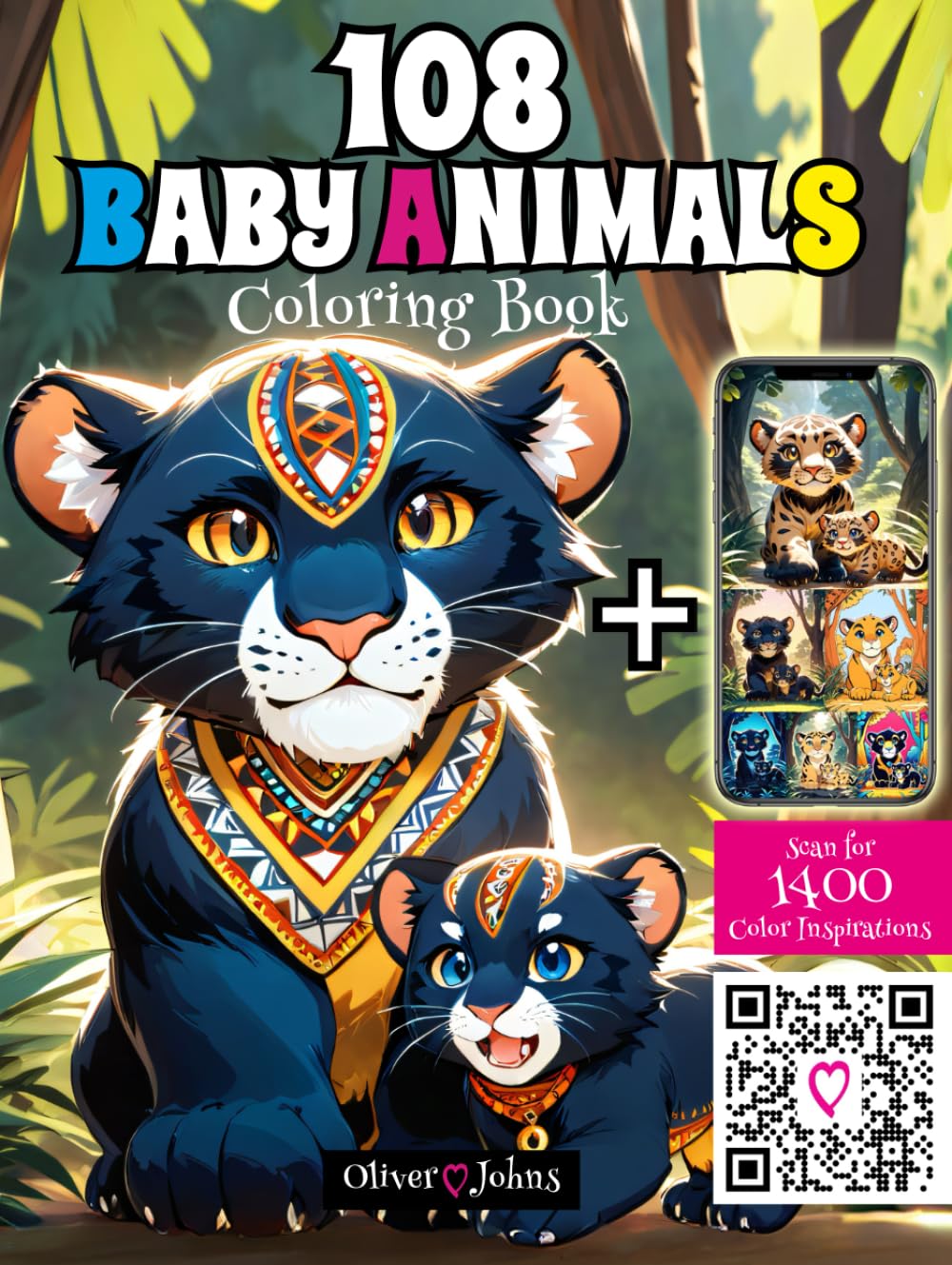 108 Baby Animals Coloring Book: Adorable Creatures from Forests & Oceans + 1,400 Ready-to-Color Inspirations      Hardcover – Large Print, March 22, 2025