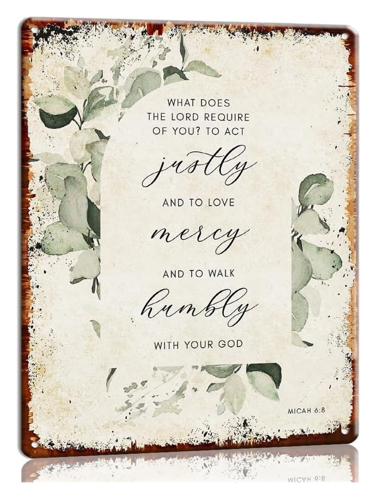 MQXFCZUX Micah 6 8 Metal Wall-Art Bible Verse Walk Humbly Eucalyptus Wreath Design Vintage Tin Sign for Farmhouse Dining Room Hallway Patio 8 X 12 inch