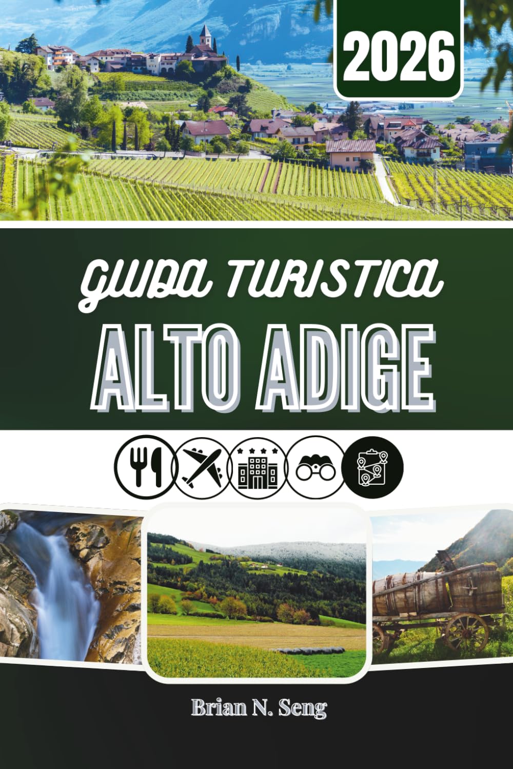GUIDA TURISTICA ALTO ADIGE 2026: Esplorando l'anima delle Dolomiti, una valle alla volta