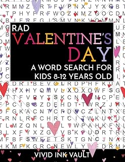 Rad Valentine's Day - A Word Search for Kids 8-12 Years Old (Rad Holiday Word Searches for Kids 8-12 Years Old)