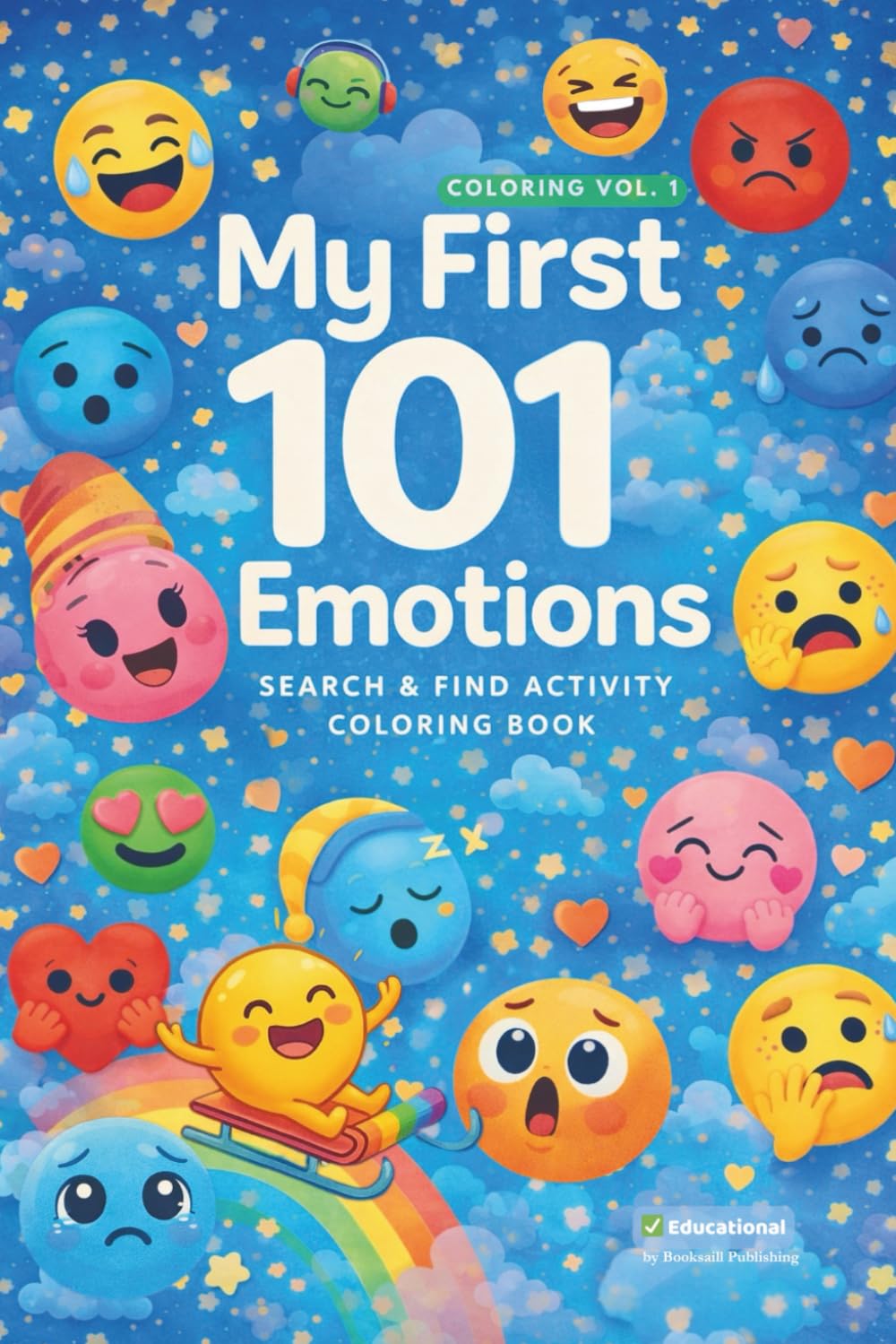 MY FIRST 101 EMOTIONS Search & Find Coloring Activity Book 1: Book of emotions for kids (My first 101 learning, activity & coloring books for kids)