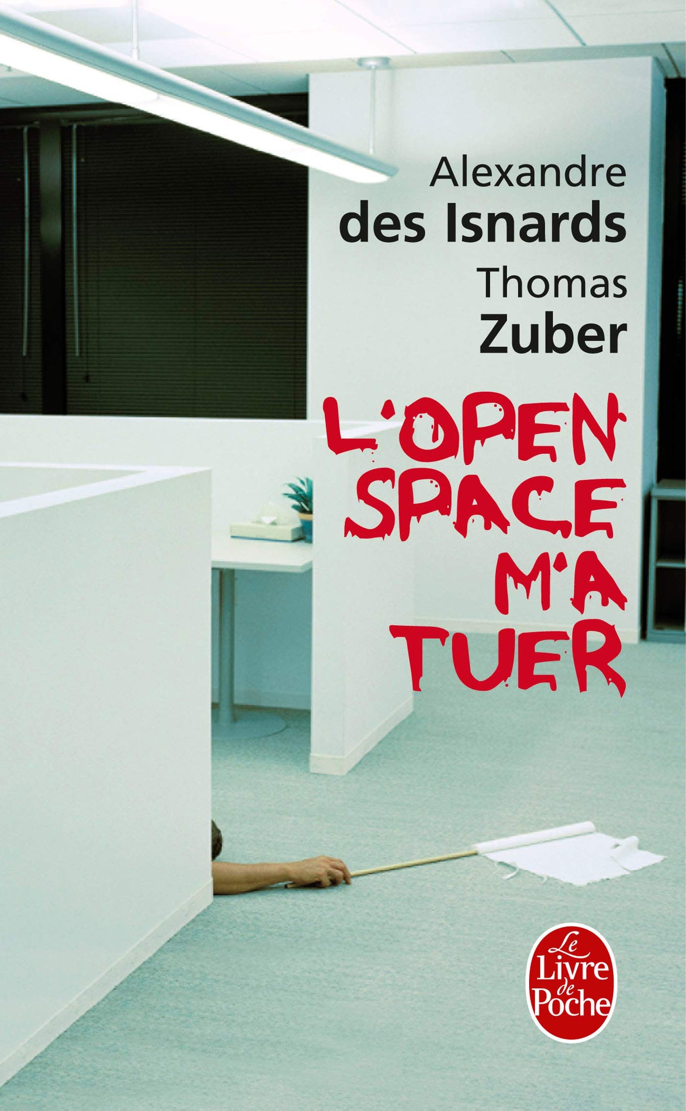 OPEN SPACE M'A TUER (L') DES ISNARDS,ALEXANDRE and ZUBER,THOMAS