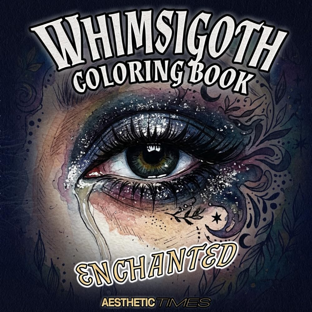 Whimsigoth Coloring Book: Enchanted (Witchy Vibes)