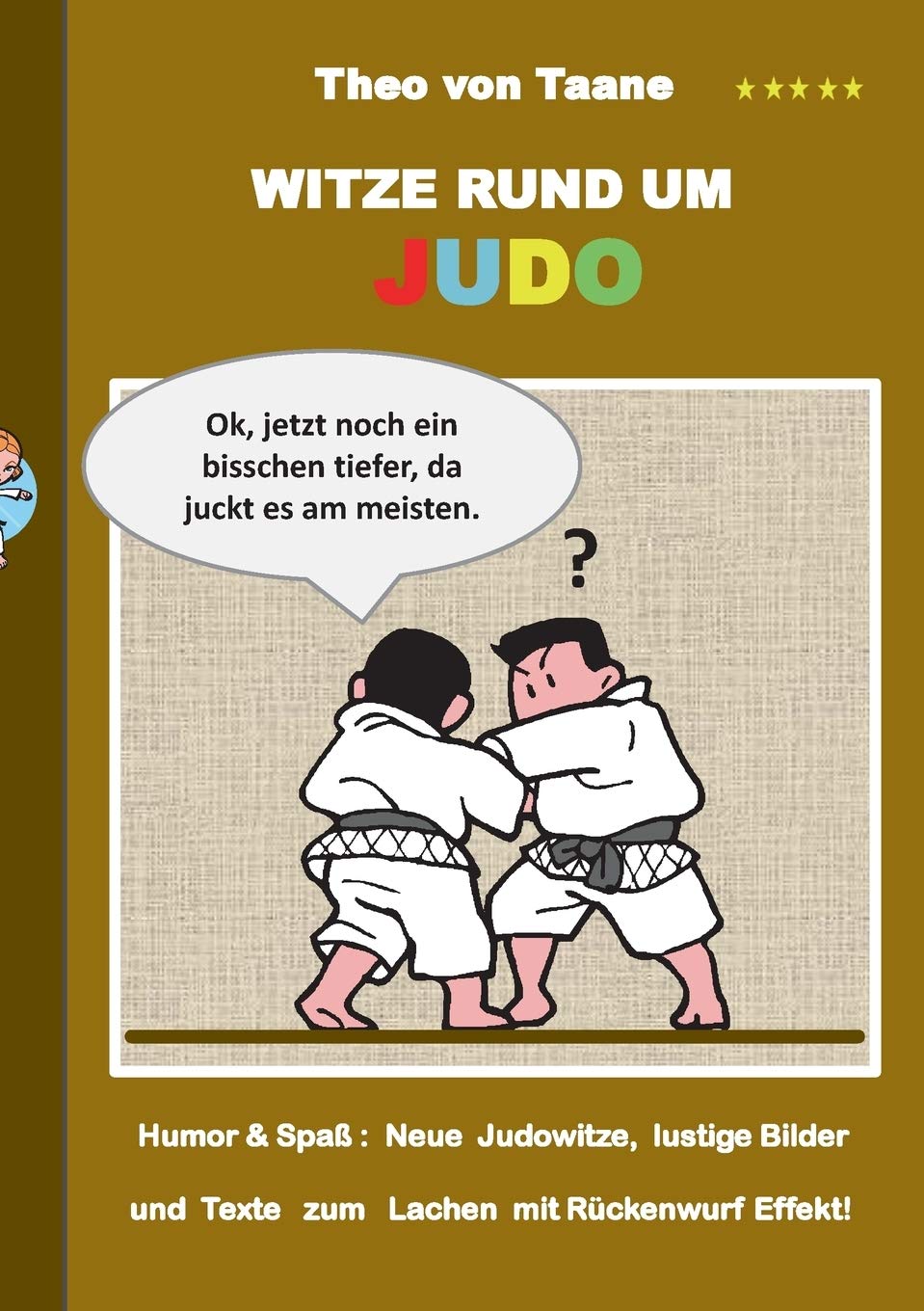 Buy Witze rund um Judo Humor & Spaß Neue Judowitze, lustige Bilder