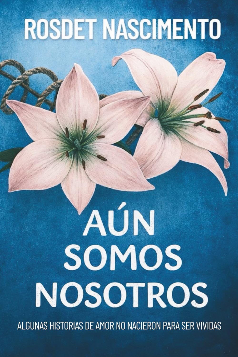 Aún Somos Nosotros
