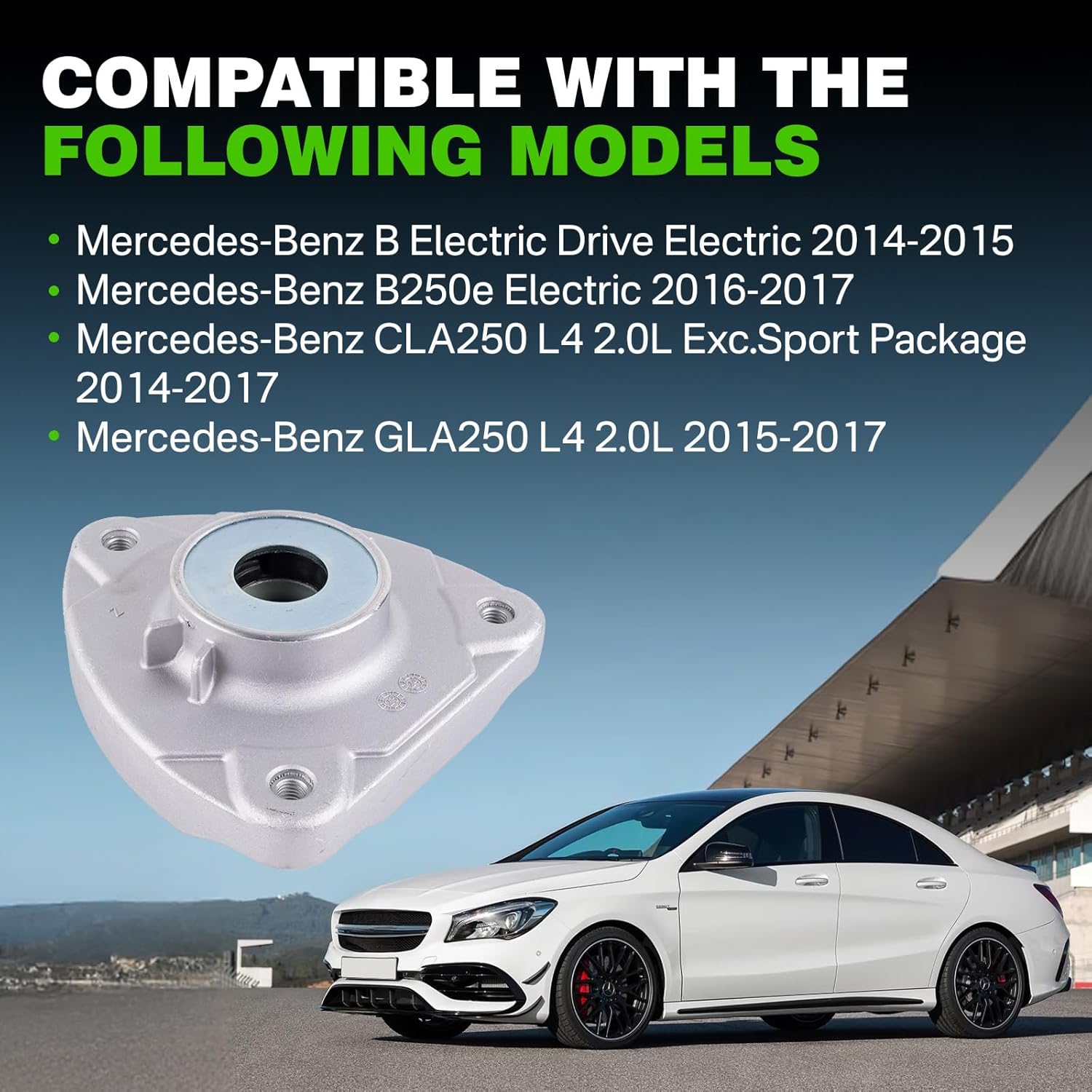 Front Driver or Passenger Side Suspension Strut Mount Compatible with Mercedes-Benz GLA250 2015-2017, CLA250 2014-2017, B250e 2016-2017, B Electric Drive 2014-2015 Replace A2463230020