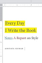 Every Day I Write the Book: Notes on Style