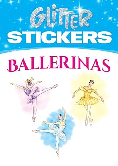 Glitter Stickers Ballerinas Dover Little Activity Books Ballet