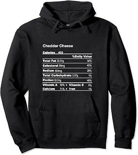 Funny Cheddar Cheese Thanksgiving Nutritional Fact Pullover Hoodie