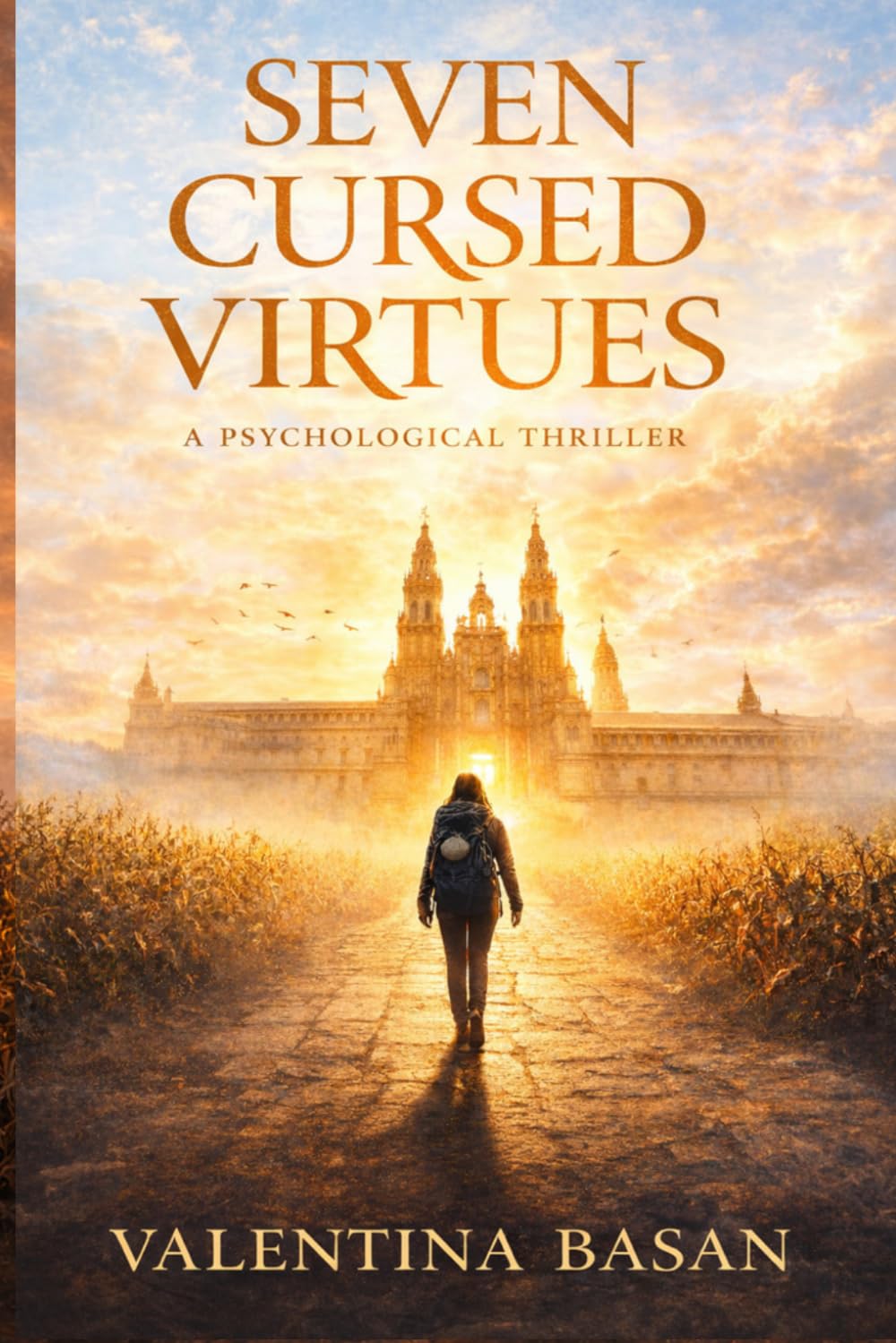 SEVEN CURSED VIRTUES: A Psychological Thriller
