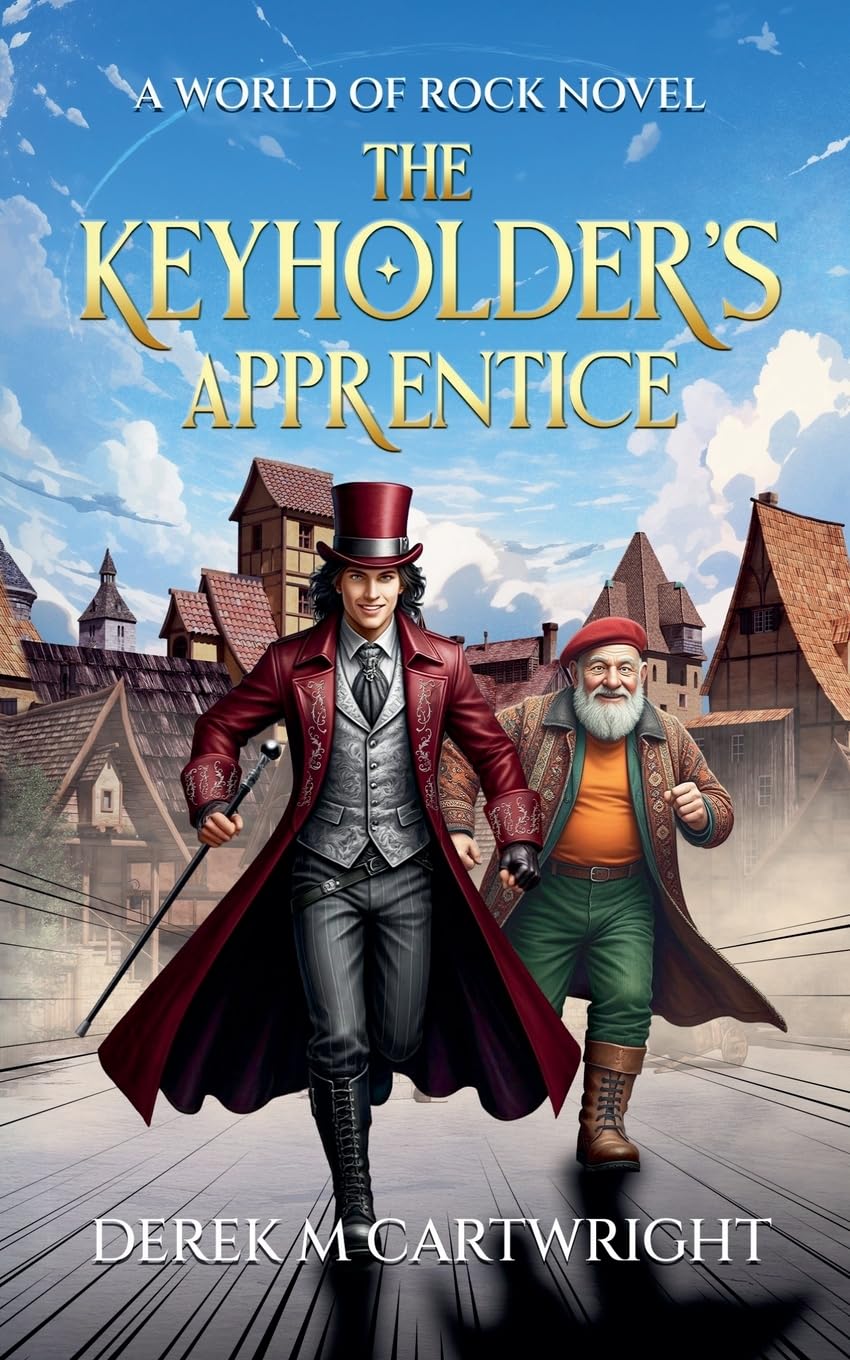 The Keyholder's Apprentice: A Comic Fantasy Adventure of Music, Magic, and Mayhem. Join Johnny the hapless telepath on his comedy quest to find his ... fiction for adults: 1 (World of Rock)