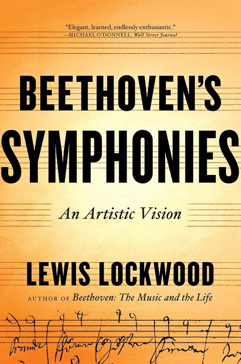Beethoven's Symphonies : An Artistic Vision