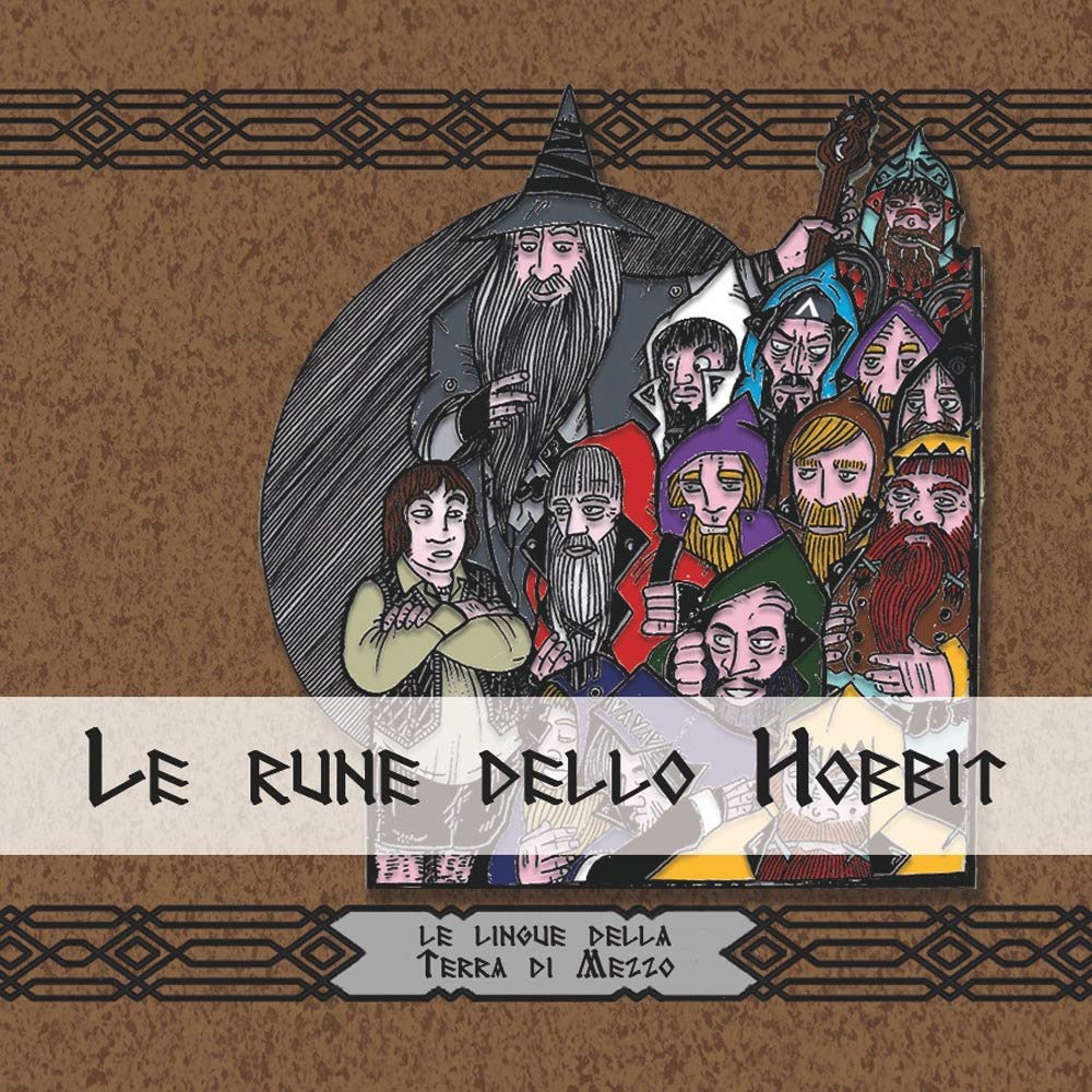 Le Rune Dello Hobbit. Le Lingue Della Terra Di Mezzo - 4