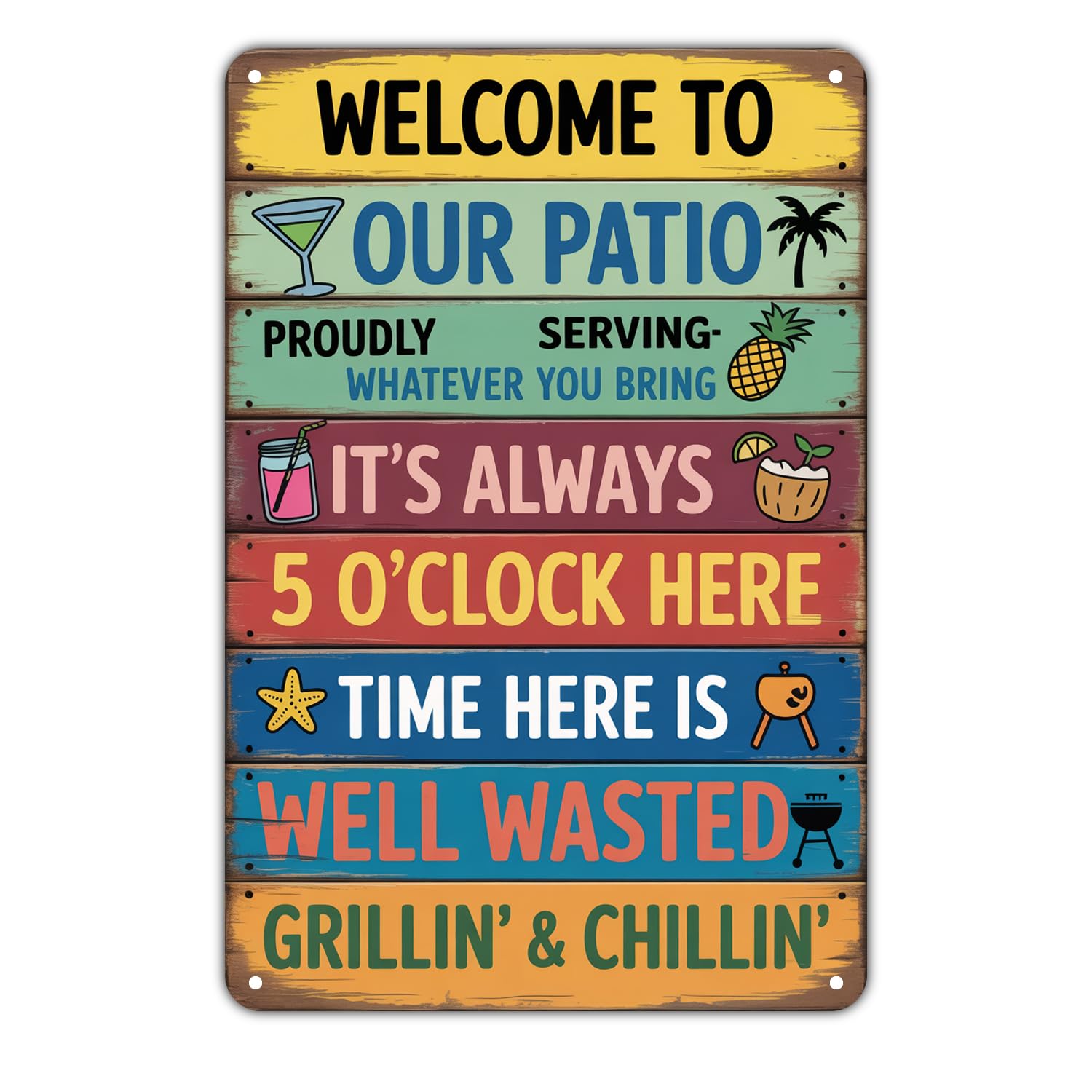 Welcome To Our Patio Tin Sign Vintage Grill & Chillin' Metal Sign Print Aesthetic Metal Tin Sign 8X12 Inch