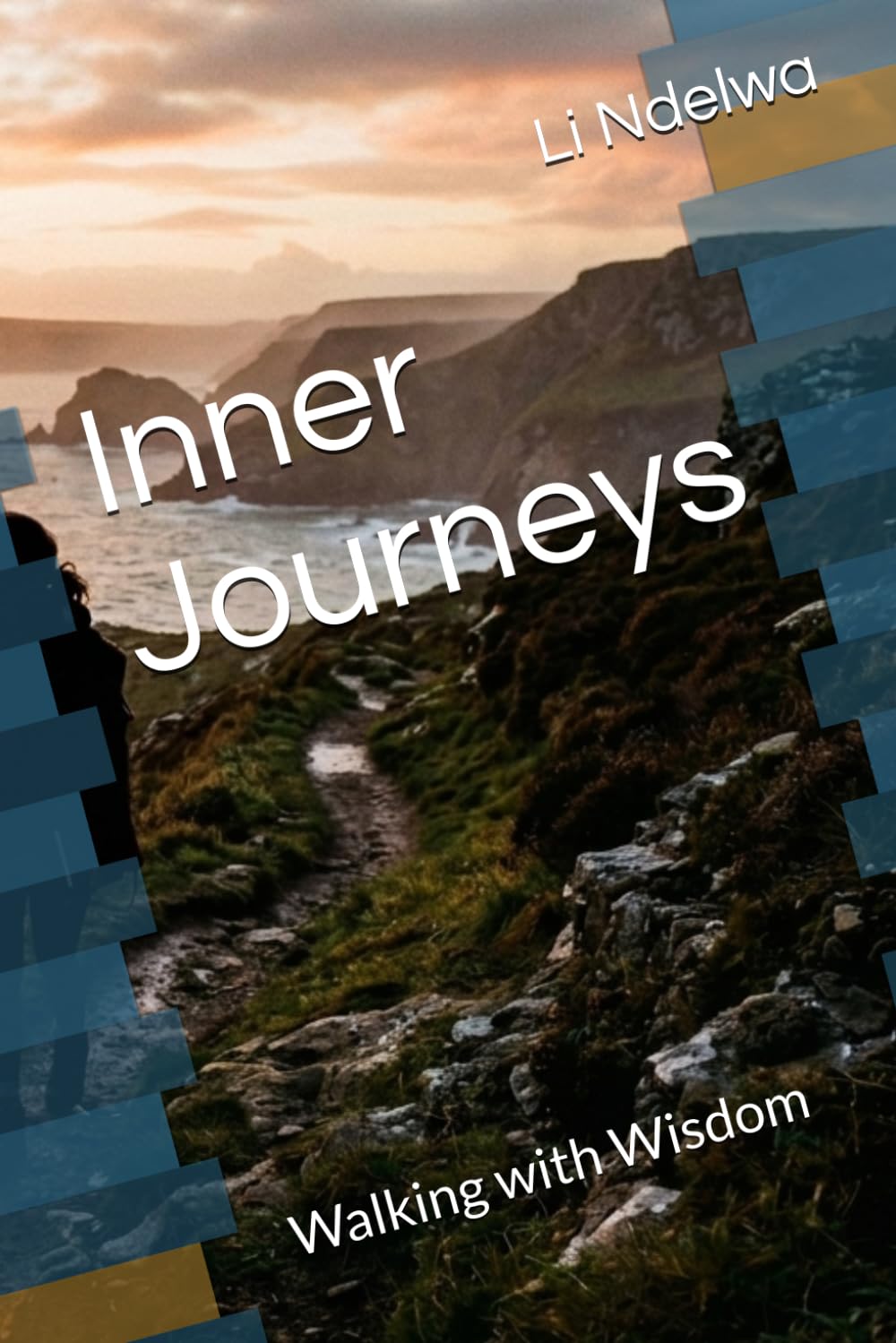 Inner Journeys: Walking with Wisdom
