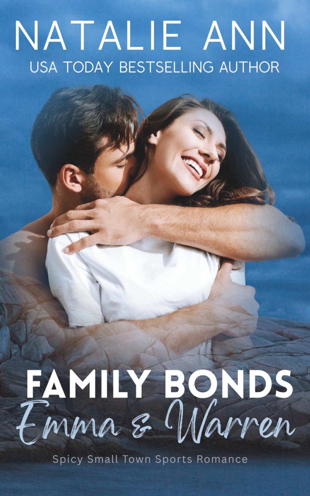 Family Bonds- Emma & Warren: Spicy Small Town Sports Romance (Amore Island)