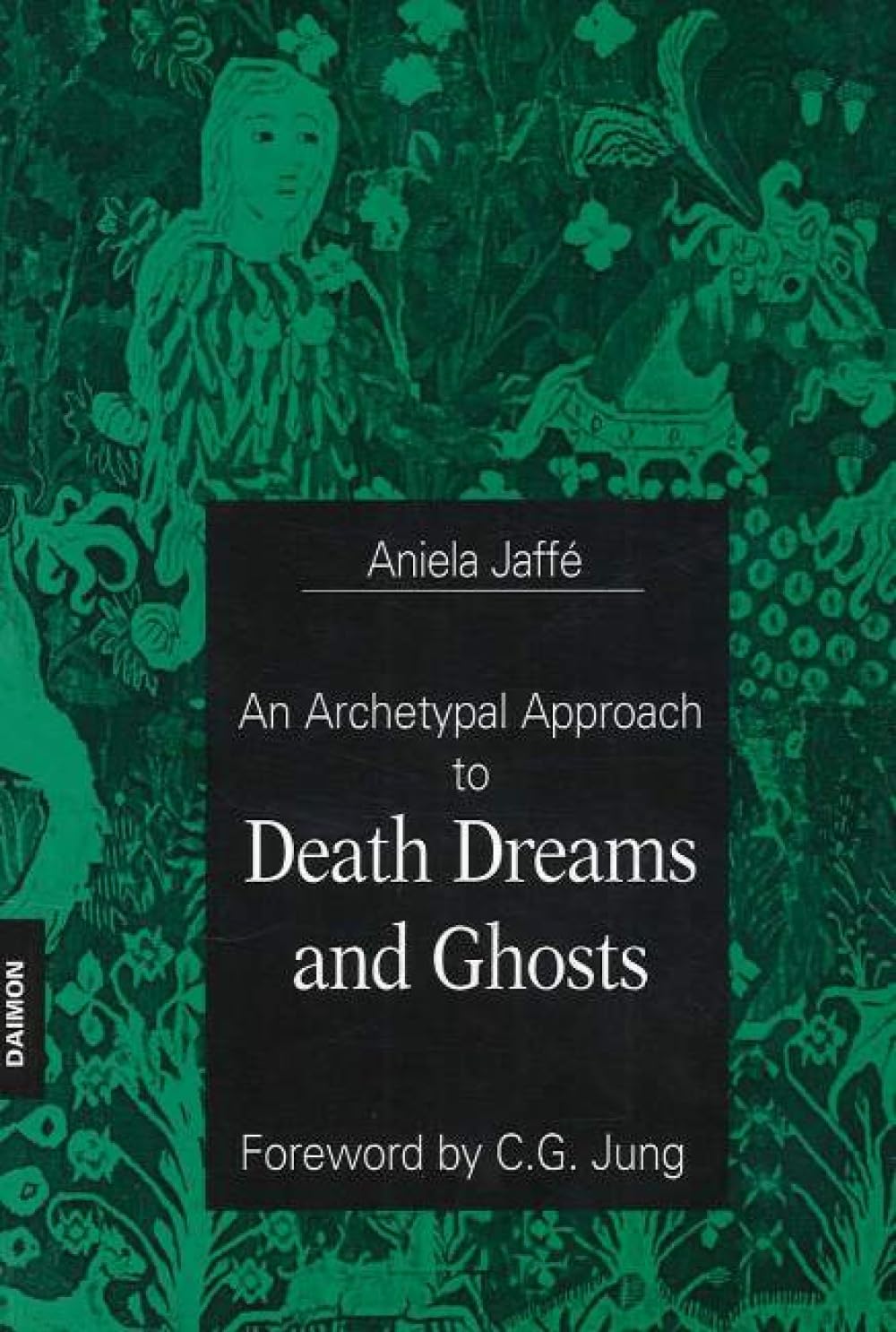 An Archetypal Approach to Death Dreams and Ghosts