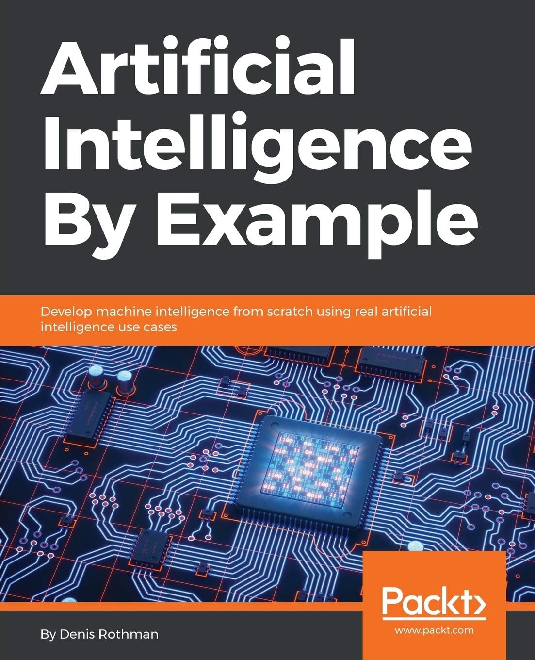 Artificial Intelligence by Example