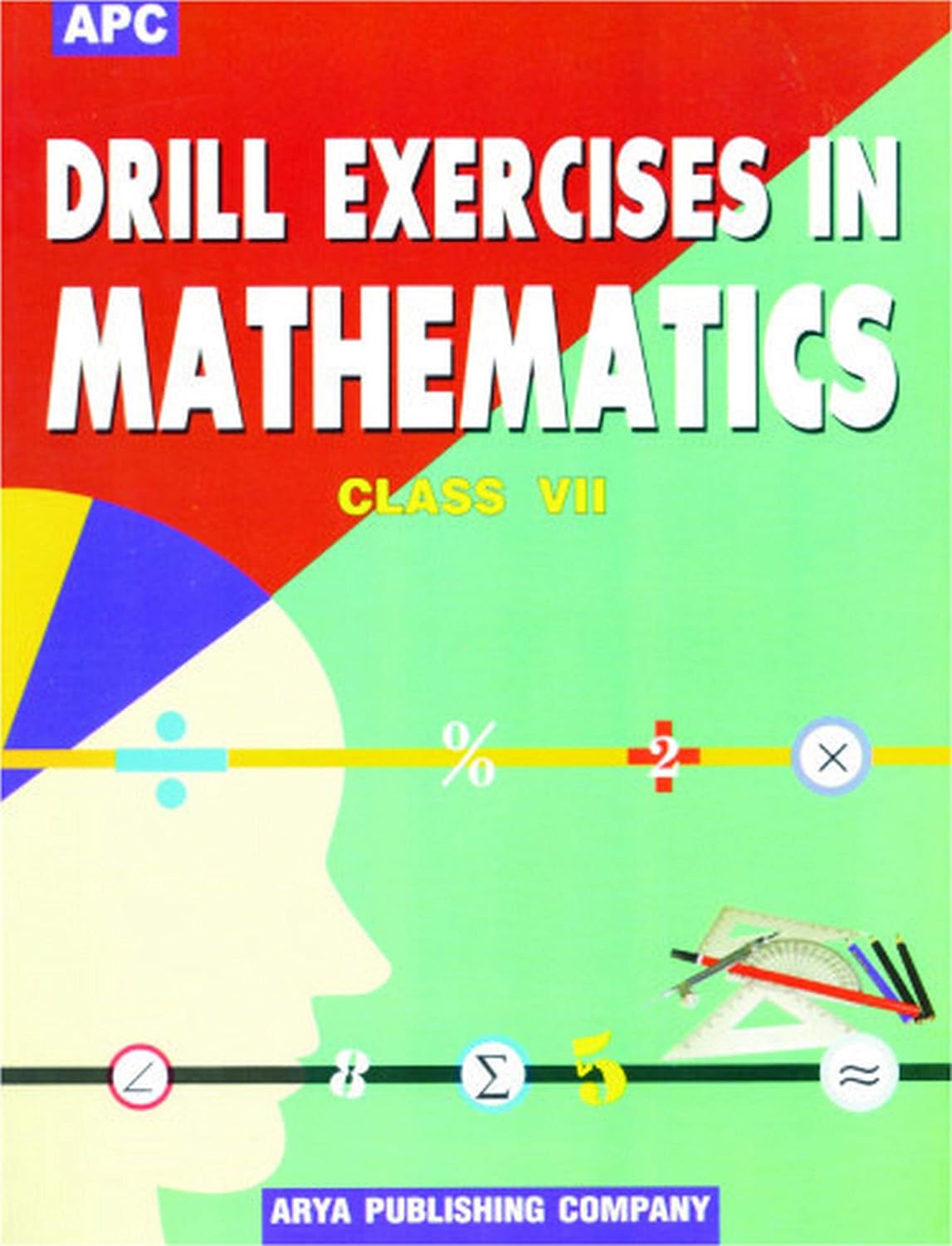 Drill Exercises In Mathematics Vii APC Amazon.in Books