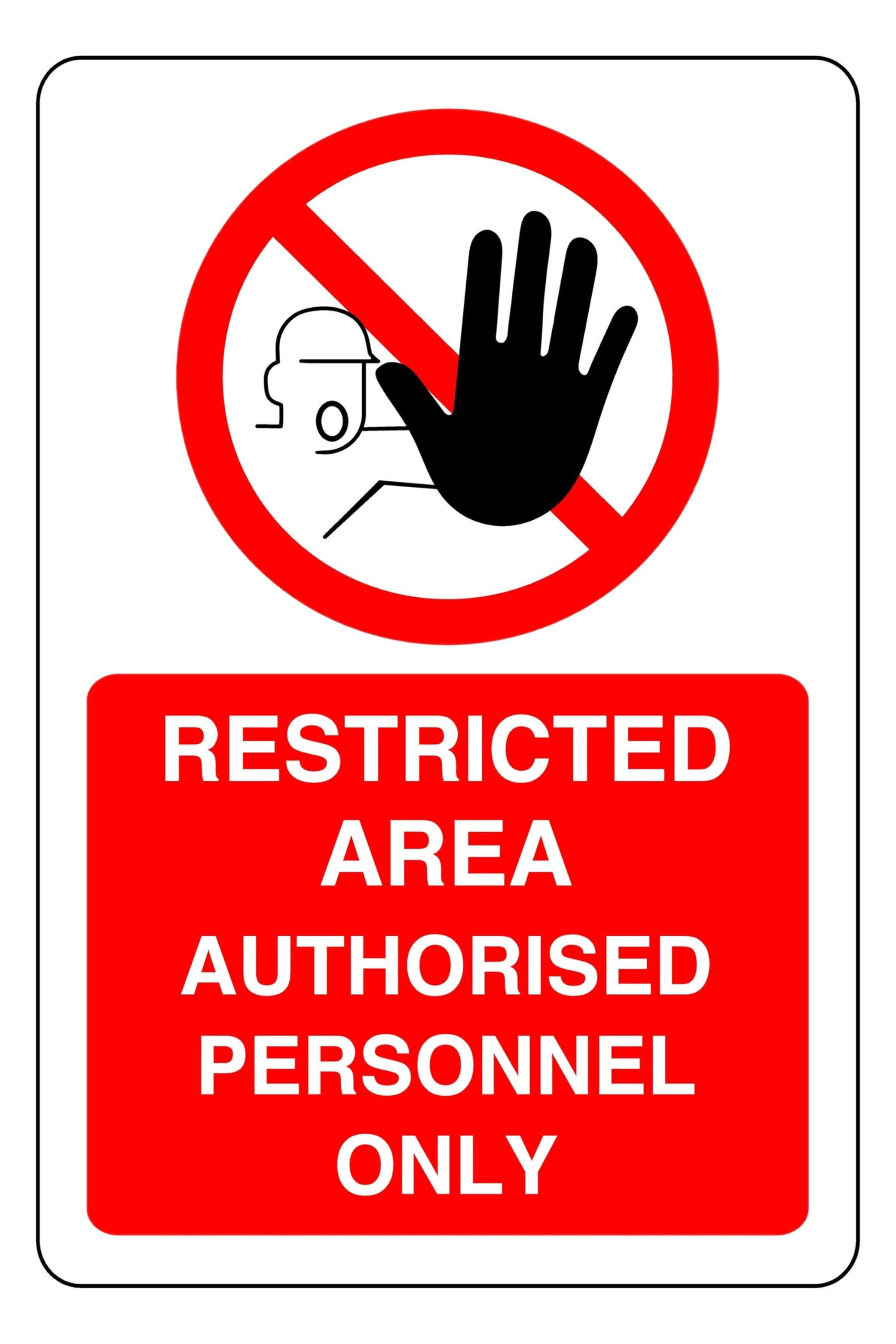Restricted Area Authorised Personnel Only - safety sign - High tack self-adhesive sticker (300mm x 200mm) Viewing Distance within 7m.