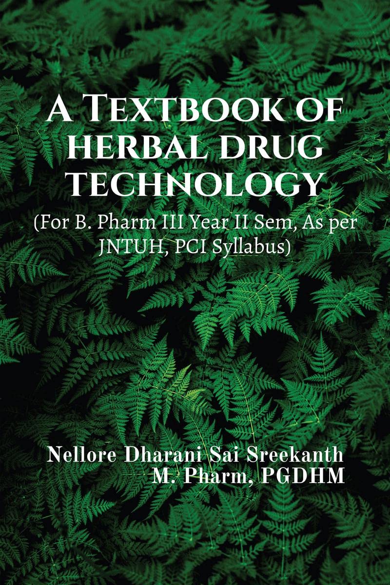 Buy A Textbook on Herbal Drug Technology For B. Pharm III Year II