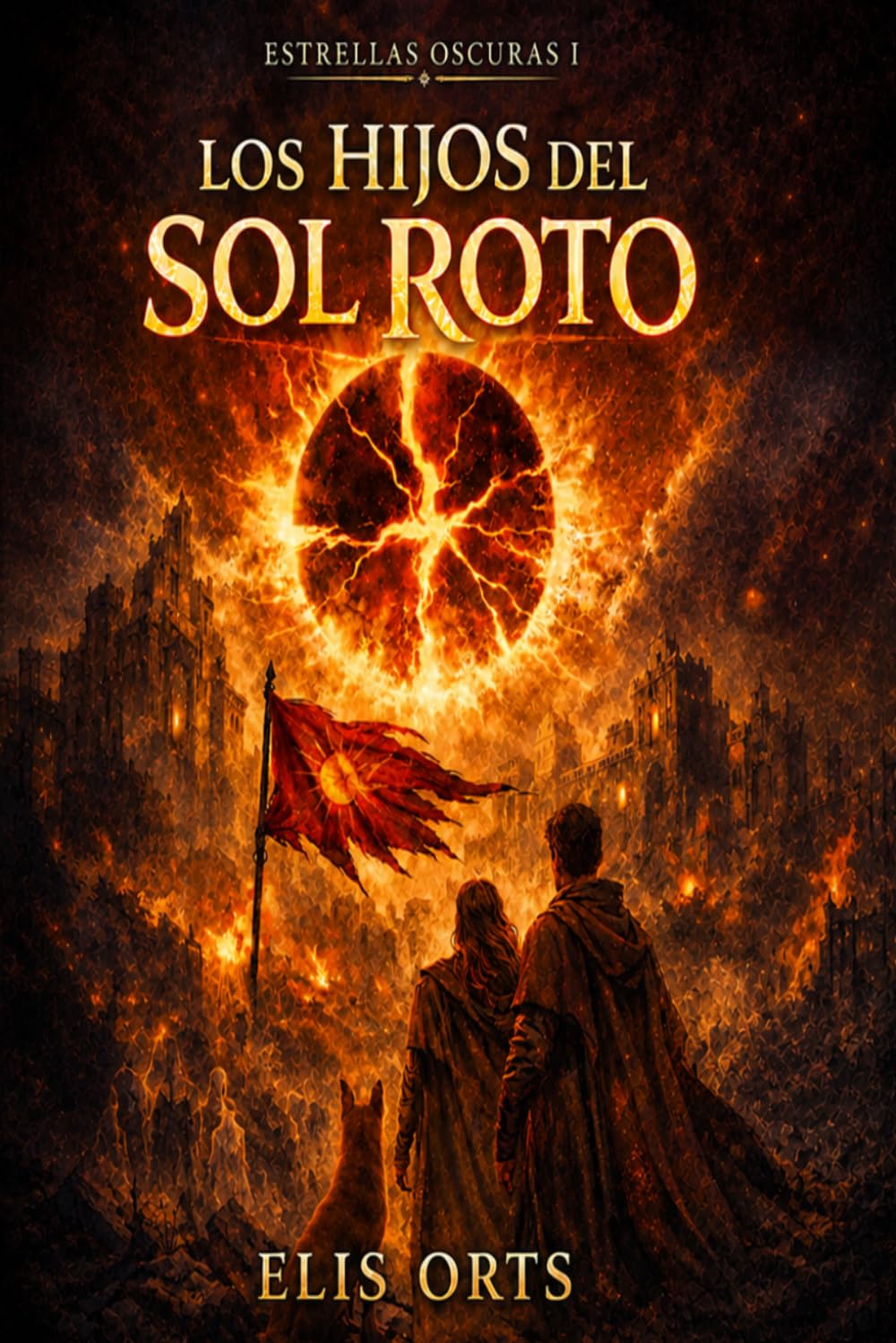 Los hijos del Sol Roto (Estrellas Oscuras)
