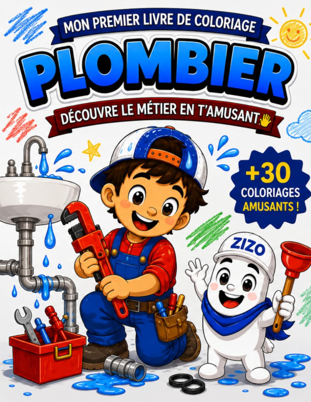 COLORIAGE PLOMBERIE: Livre de coloriage plomberie pour enfants de 3 à 5 ans - outils, réparations et dépannages