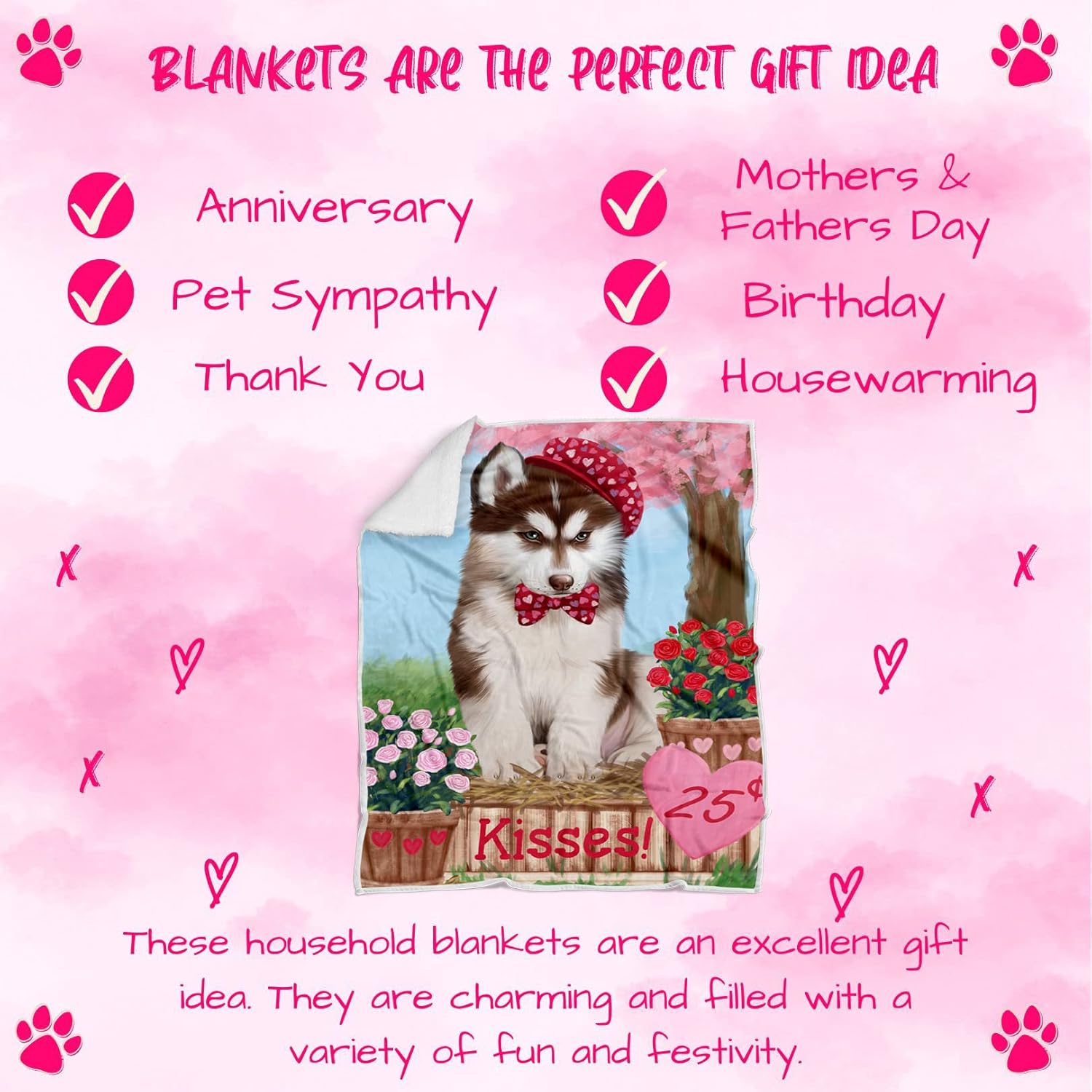 Rosie 25 Cent Kisses Siberian Husky Dog Blanket - Lightweight Soft Cozy and Durable Bed Blanket - Animal Theme Fuzzy Blanket for Sofa Couch BLNKT61791 (50x60 Woven)
