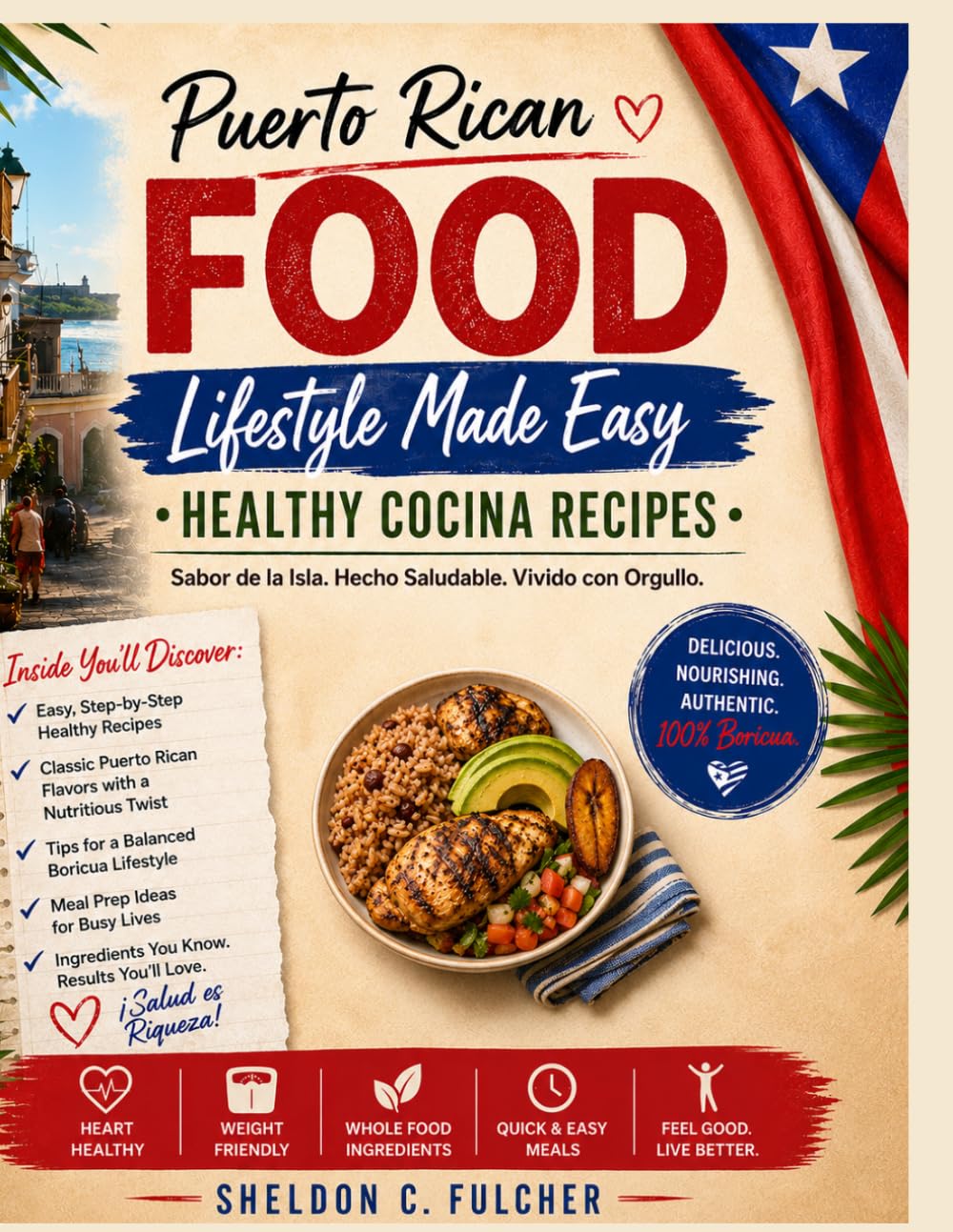 Puerto Rican food lifestyle made Easy: Healthy Cocina Recipes